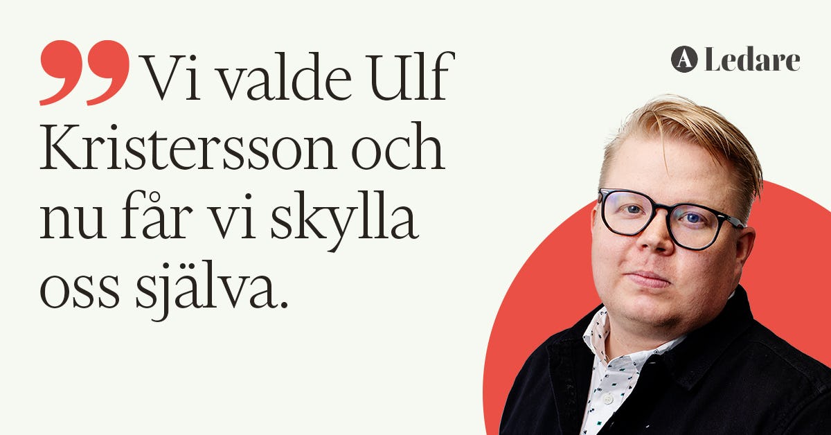Dessverre valgte svenskene Ulf Kristersson – The Work