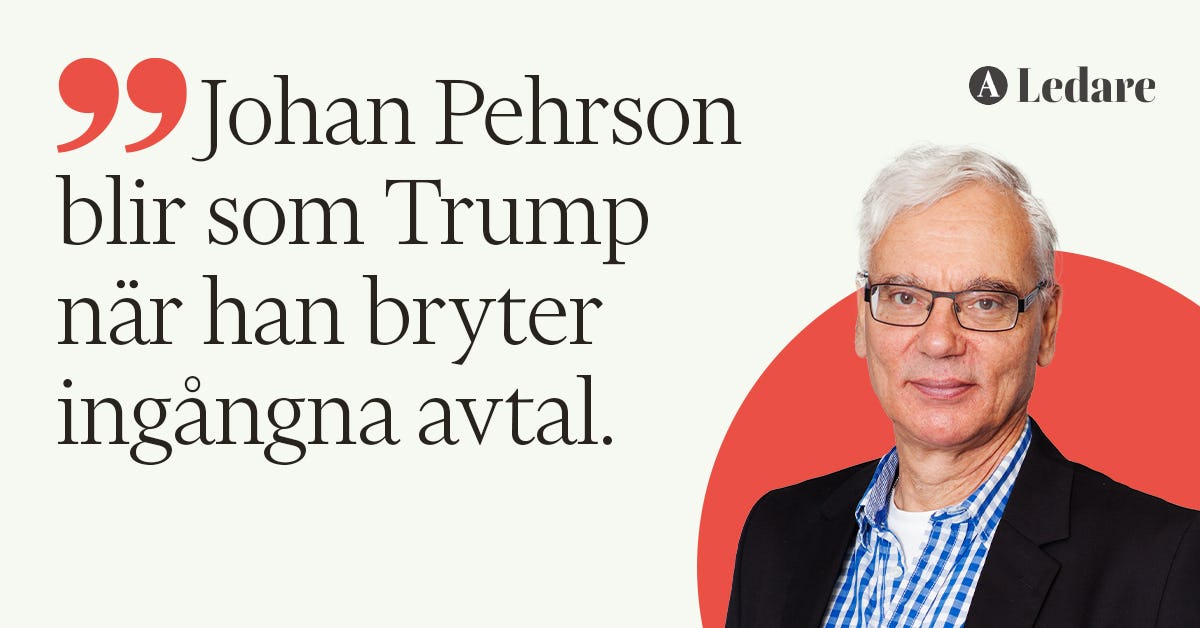 Bytter til å late som når politikere som Johan Pehrson forlater sannheten – Jobben