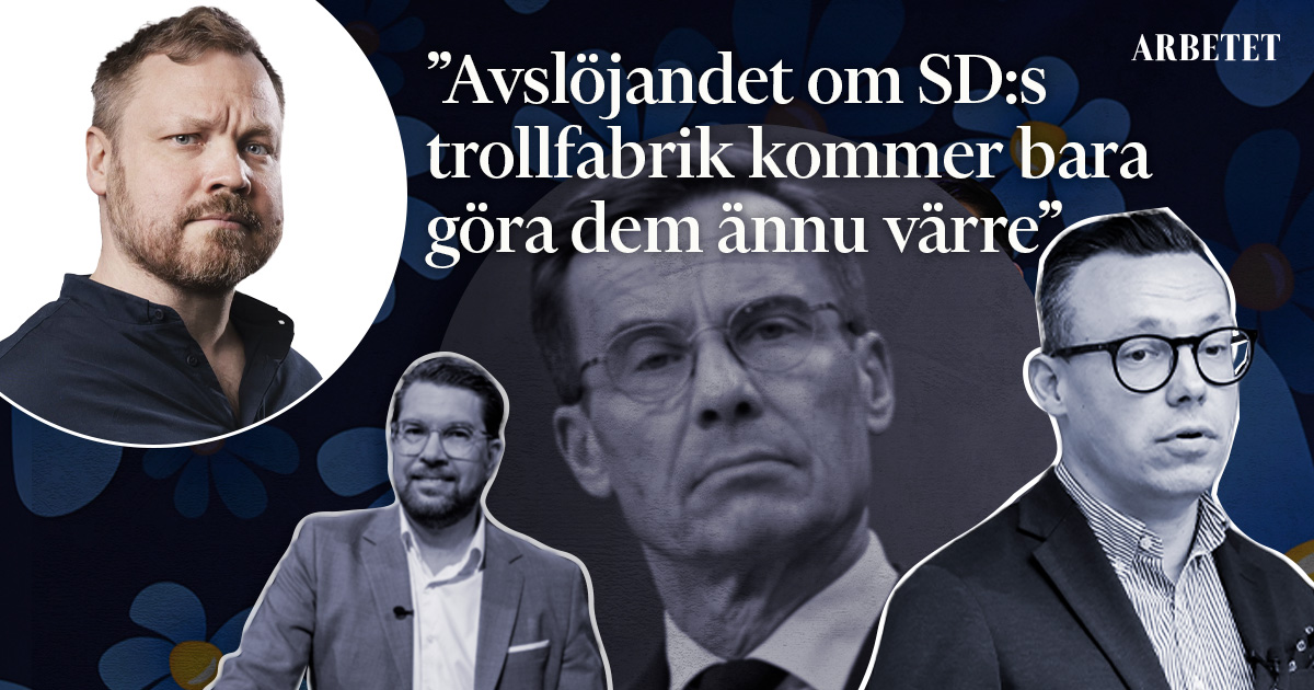 Därför Kommer Avslöjandet Om SD:s Trollfabrik Bara Göra Dem ännu Värre ...