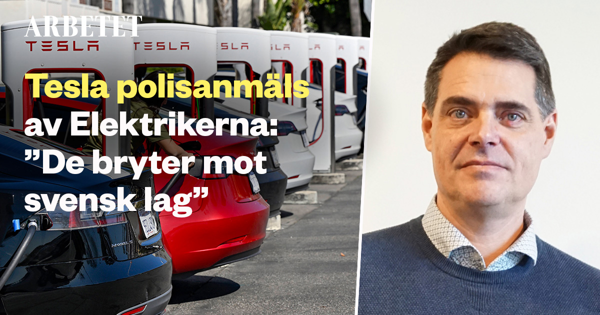 Tesla Polisanmäls Av Elektrikerna: ”De Bryter Mot Svensk Lag” – Arbetet