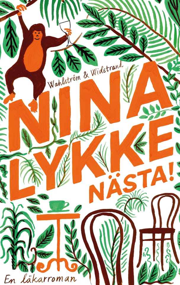 ”Nästa! En läkarroman” av Nina Lykke.