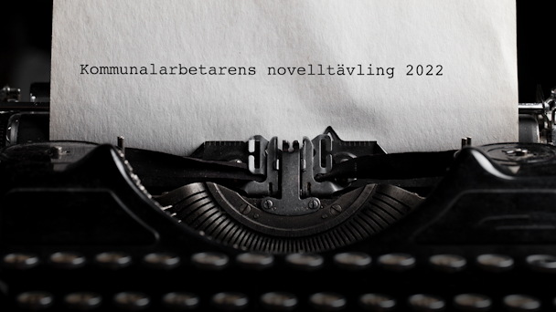 Kommunalarbetarens novelltävling 2022.