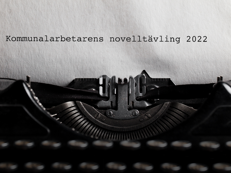 Kommunalarbetarens novelltävling 2022.