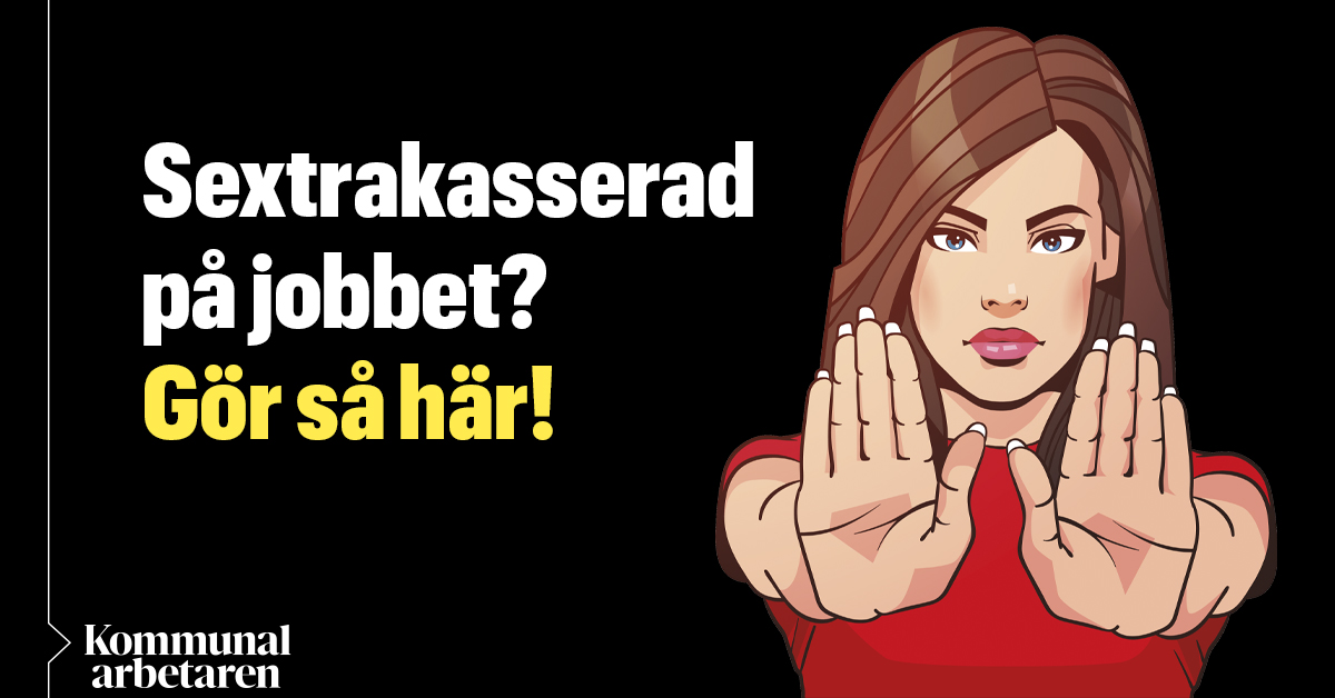 Vad Gör Jag Om Jag Blir Utsatt För Sexuella Trakasserier På Jobbet ...