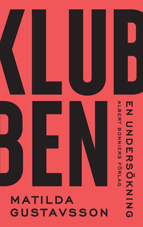 Omslaget till boken "Klubben": En röd bakgrund med bokens titel i svart text